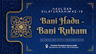 Haul & Silaturrahim Bani Hadu - Bani Ruham | PP. Nurul Jadid