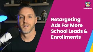 Meta Retargeting Ads Setup For School Enrollments screenshot 5