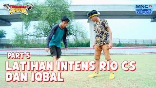 latihan intens rio cs dan tim samber gledek | TENDANGAN GARUDA | EPS 66 - Part 5