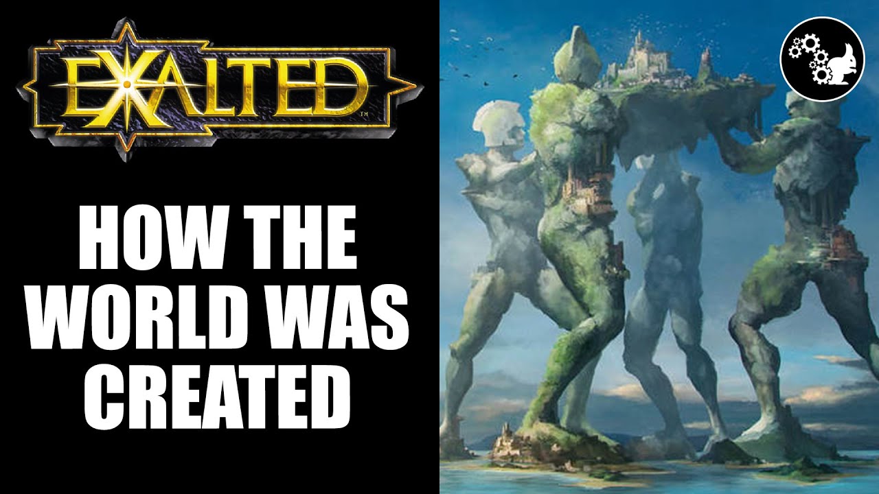 Exalted | How The Primordials Formed Creation