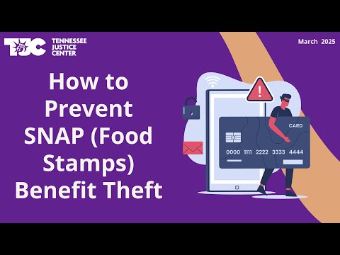 How to Prevent SNAP Benefit Theft