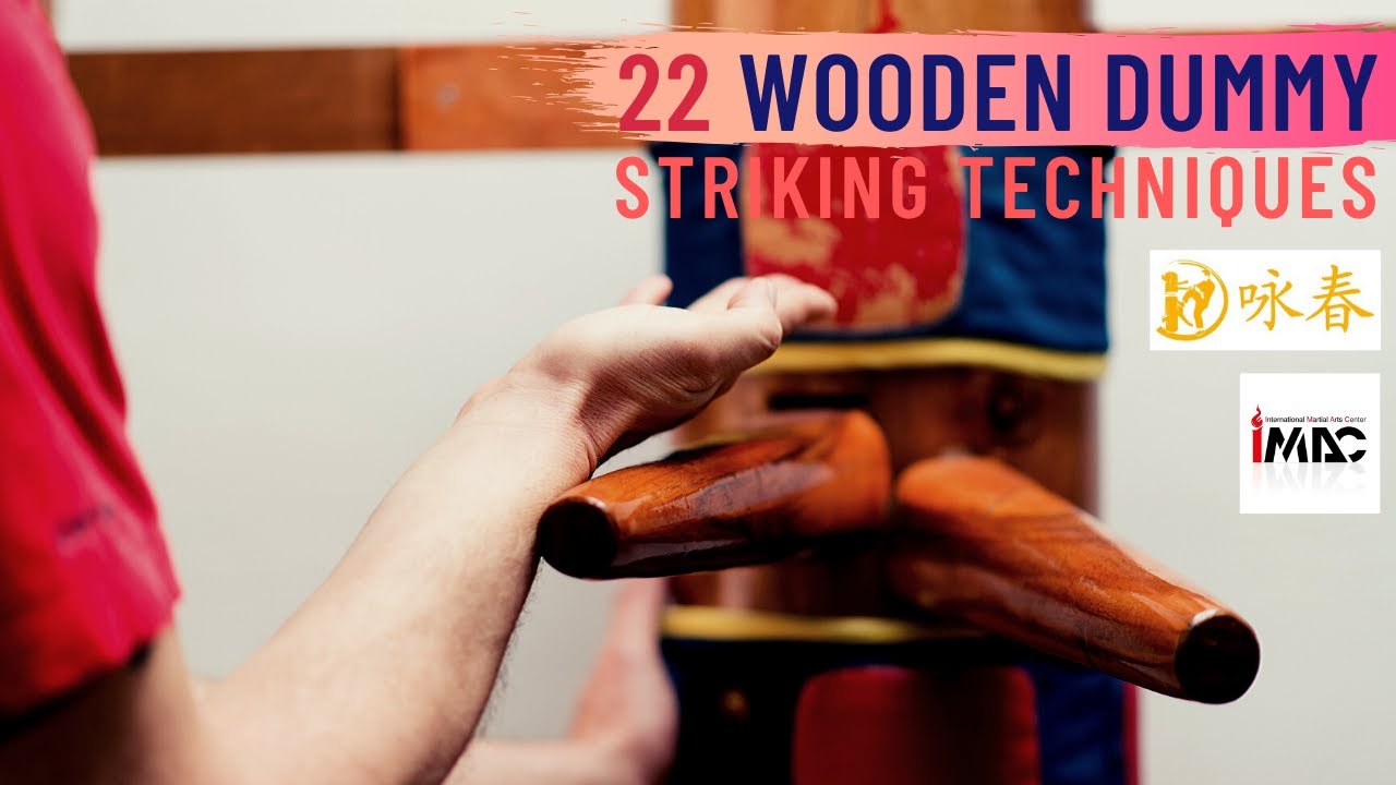 22 ท่าตีหุ่นไม้ Wooden Dummy (Muk Jong) แบบมวยจีน มวยหย่งชุน