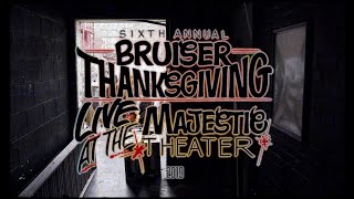 Danny Brown's Bruiser Thanksgiving Six Documentary