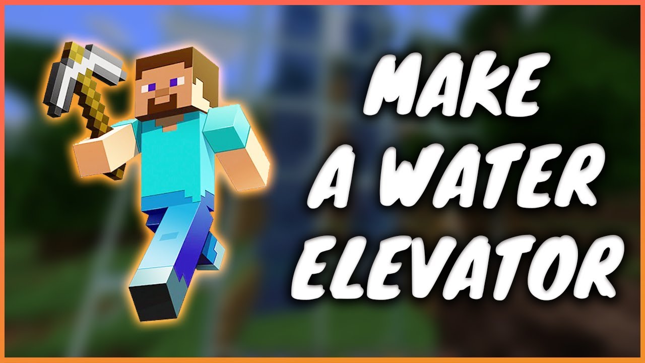 How To Make A Water Elevator In Minecraft - YouTube