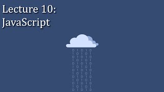 [CSE 312] Lecture 10: Front End Development | JavaScript