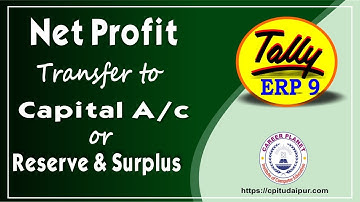 Tally ERP 9|Profit and Loss|Reserve and Surplus Transfer to Capital Account|Adjustment Entry Tally