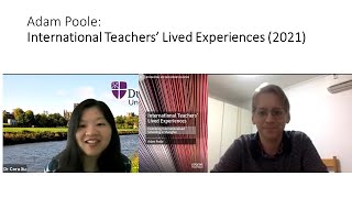 International Teachers' Lived Experiences: Interview with Dr Adam Poole Poole