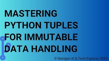 Mastering Python Tuples for Immutable Data Handling
