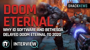 Doom Eternal Interview - Why id Software and Bethesda delayed Doom Eternal to 2020