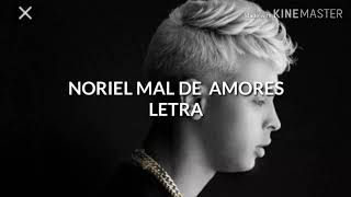 NORIEL-MAL DE AMORES