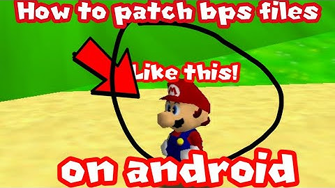 How to patch bps files on android