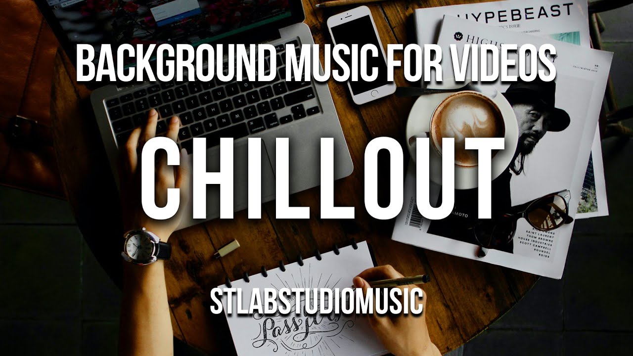 Chillout Background Music | Lounge Music For Videos | Royaty Free