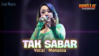 TAK SABAR RITA SUGIARTO COVER MONALIZA - LIVE OM. ADELLA BANGKALAN MADURA