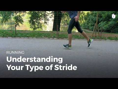 Understanding Your Type of Stride | Running
