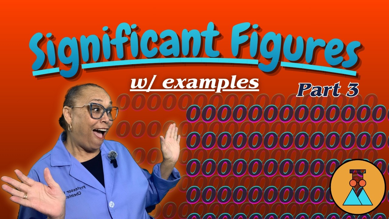 Everyday Chemistry: Significant Figures (Part 3)