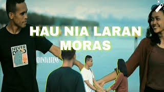 HAU NIA LARAN MORAS -Chenta brens ( video music)