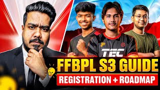 কিভাবে সহজে রেজিস্ট্রেশন করে FFPL S3 এর পরের স্টেজ এ যাওয়া যাবে? FFBPL S3 Registration & Roadmap