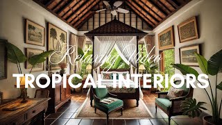 Tropical Interiors in British Colonial Style
