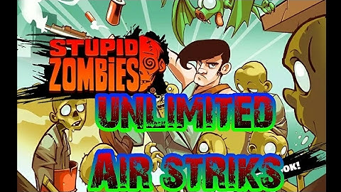 How to hack stupid zombies air stricks