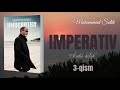 Imperativ-3. O'rtada top-toza Haq turar ekan...