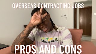 Interested in OCONUS job positions?| Pros and Cons of Overseas Contracting Jobs✅❌| #DunnZWorld
