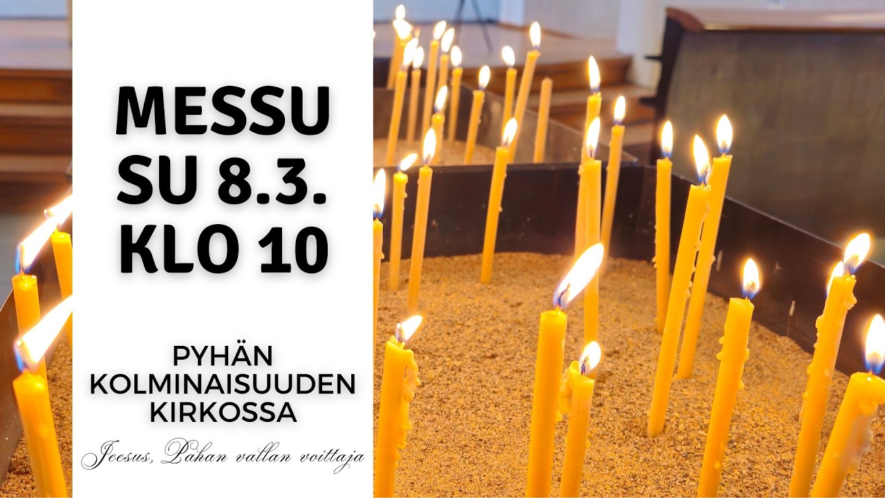 Messu Kempeleen Pyhän Kolminaisuuden kirkossa sunnuntaina 8.3. kello 10