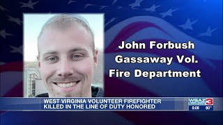 West Virginia volunteer firefighter killed in the line of duty honored