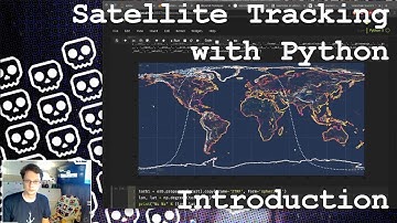 Satellite Tracking with Python - A brief introduction