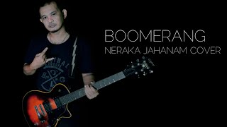 NERAKA JAHANAM - BOOMERANG - COVER - ARFIAN
