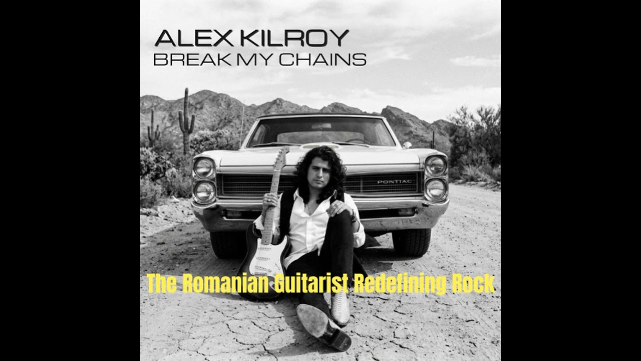 Alex Kilroy - The Romanian Guitarist Redefining Rock