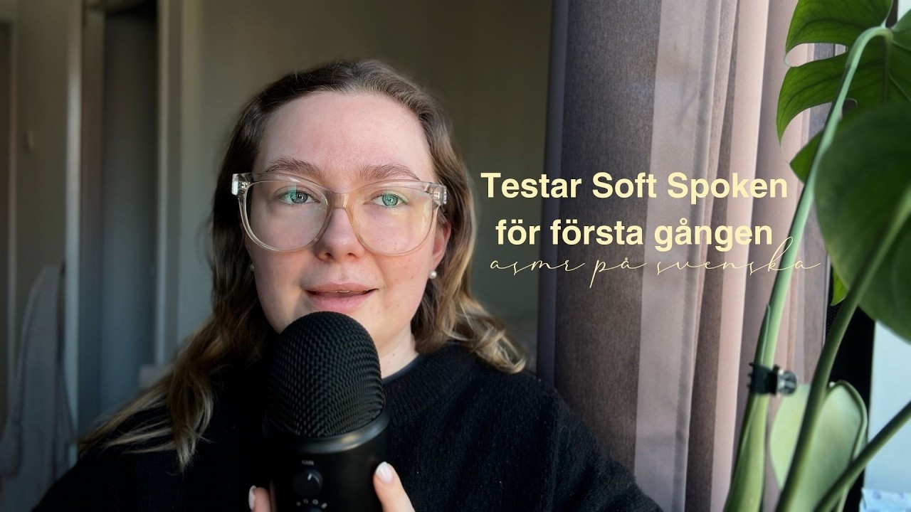 ASMR på svenska | mitt första försök till soft spoken (fail ❌)
