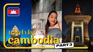 Travel vlog - My First Solo Trip in Cambodia (Part 3) - Exploring Phnom Penh Night Life