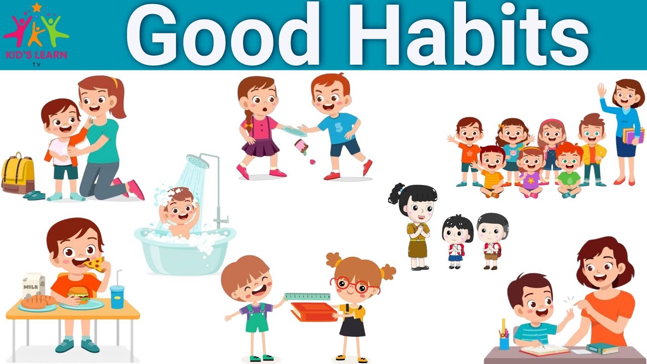 Good Habits | Good Habits For Kids | Good Habits For Student |Good Habits Activity |Good Habits Poem