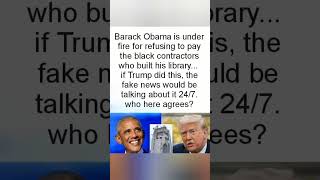 Post claims Barack Obama is under fire regarding library contractor payments.#Trump #Politics #News