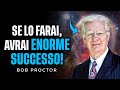 Riprogrammazione mentale  come manifestare qualsiasi cosa  bob proctor italiano