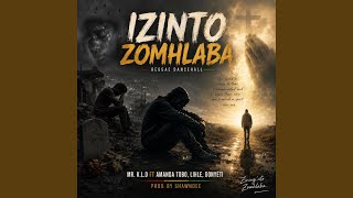 Izinto Zomhlaba (feat. Lihle, Amanda Tobo & Gonyeti)