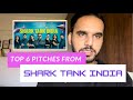 Top 6 Shark Tank India Season 1 Pitches | Best of Shark Tank India Pitches | Personal Opinion