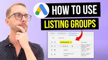 How to Use PMax Listing Groups (Save $1,000s in Google Ads by Splitting Products Right)
