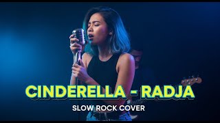 RADJA - CINDERELLA | Slow Rock Cover | Auto Nostalgia! Dengar Ini Bikin Teringat Mantan 🥺🎸