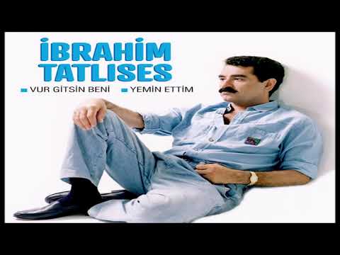 İbrahim Tatlıses - Yemin Ettim  (Seni Versinler Ellere)