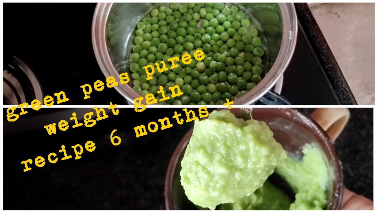 Green peas purée for baby weight gain 6 months +పచ్చి బటాని puree for