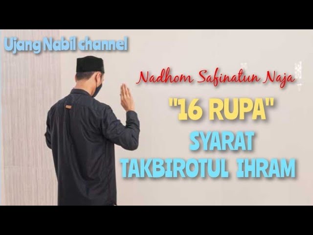 16 SYARAT TAKBIROTUL IHR AM,  Nadhom Safinatun naja,Nadhom Sunda, pupujian Sunda zaman dulu, class=