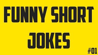 FUNNY JOKES #01 | SHORT JOKES COMPILATION