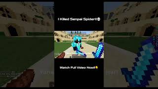 I Killed Senpai Spider💀 #minecraft #pvp #senpaispider #1vs1 #gaming #viral #ytshorts #shortsfeed