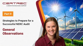 Strategies to Prepare for a Successful NERC Audit - General Observations