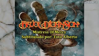 Bruce Dickinson - Mistress Of Mercy [Subtitulos al Español / Lyrics]