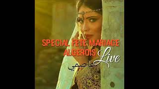 Spécial  Fête Mariage Algérois ///أجمل أغاني عاصمي مشهورة يعشقها الجميع