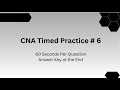 Timed CNA Practice Test | Boost Your Confidence & Pass the Exam – Even If You Struggle with Tests!