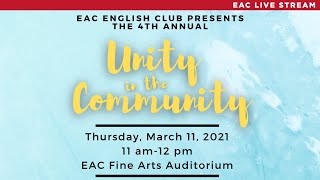 4th Annual Unity in the Community (Presented by EAC English Club)