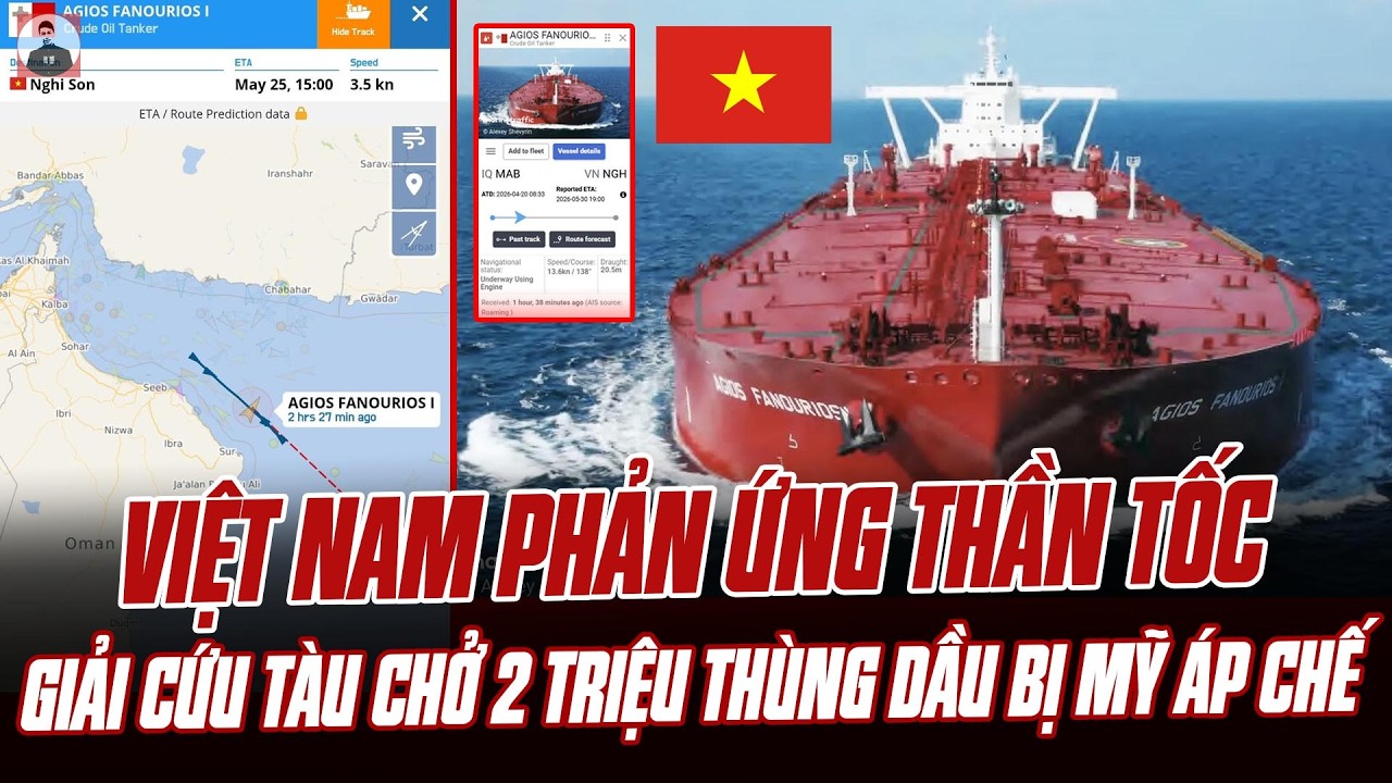 QUÁ TUYỆT VỜI: VIỆT NAM PHẢN ỨNG THẦN TỐC GIẢI CỨU TÀU CHỞ 2 TRIỆU THÙNG DẦU BỊ MỸ ÁP CHẾ